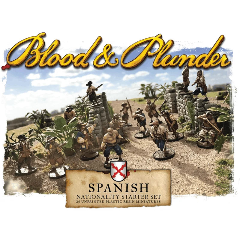 Blood & Plunder: Spanish Nationality Starter Set – 25 Miniatures